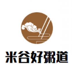 米谷好粥道加盟