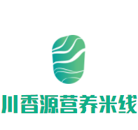 川香源营养米线加盟