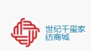 世纪千玺家纺加盟